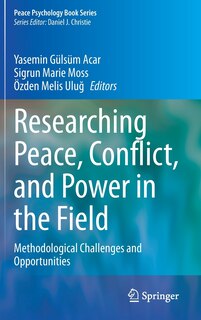 Couverture_Researching Peace, Conflict, And Power In The Field