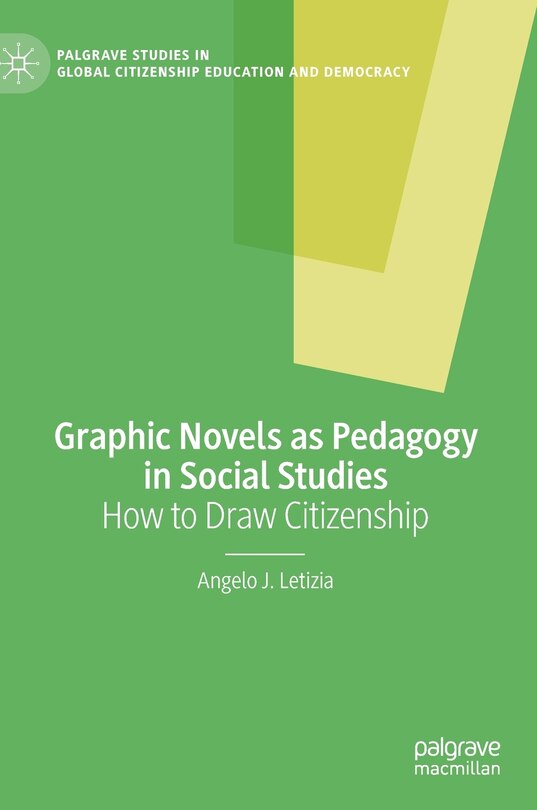 Front cover_Graphic Novels As Pedagogy In Social Studies