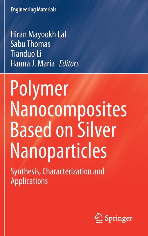 Couverture_Polymer Nanocomposites Based On Silver Nanoparticles