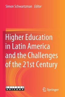 Couverture_Higher Education In Latin America And The Challenges Of The 21st Century