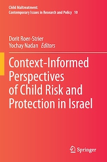 Front cover_Context-informed Perspectives Of Child Risk And Protection In Israel