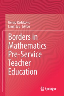 Borders In Mathematics Pre-service Teacher Education