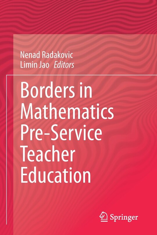 Borders In Mathematics Pre-service Teacher Education