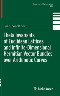 Front cover_Theta Invariants Of Euclidean Lattices And Infinite-dimensional Hermitian Vector Bundles Over Arithmetic Curves