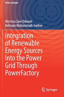 Couverture_Integration Of Renewable Energy Sources Into The Power Grid Through Powerfactory
