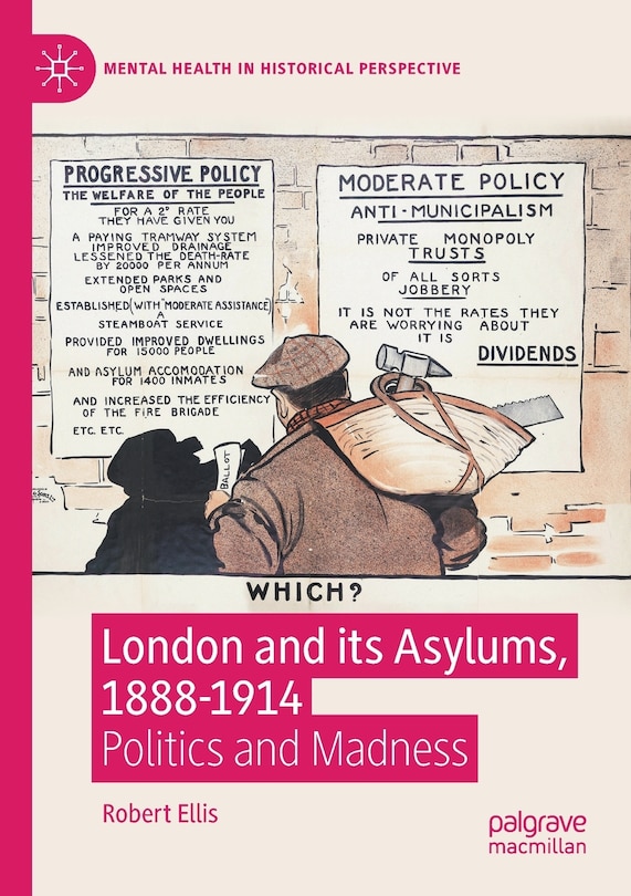 Front cover_London And Its Asylums, 1888-1914