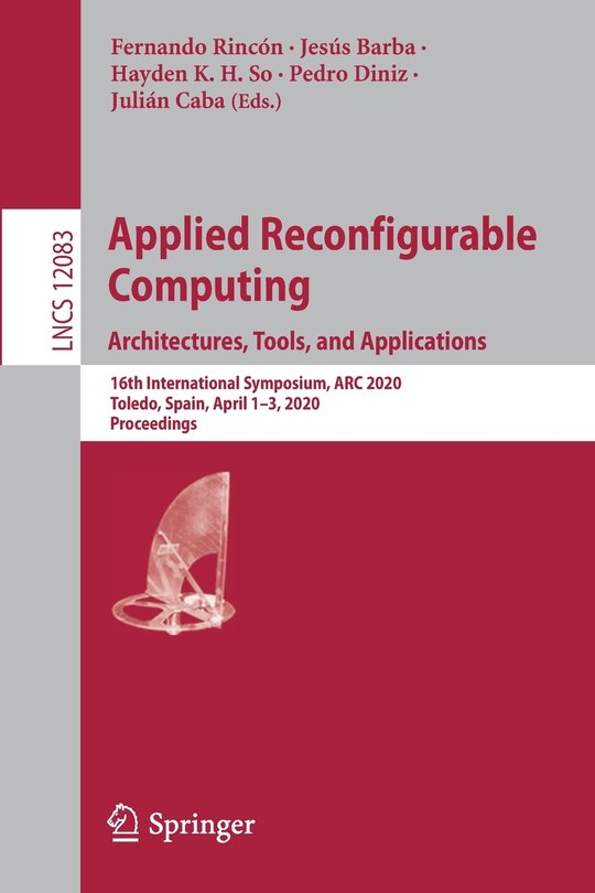 Front cover_Applied Reconfigurable Computing. Architectures, Tools, And Applications