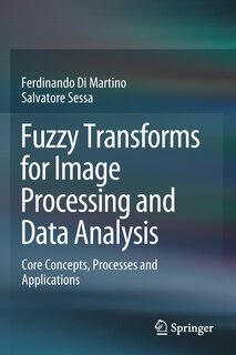 Couverture_Fuzzy Transforms For Image Processing And Data Analysis