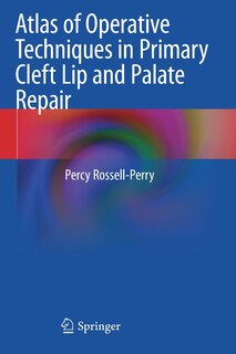 Front cover_Atlas Of Operative Techniques In Primary Cleft Lip And Palate Repair