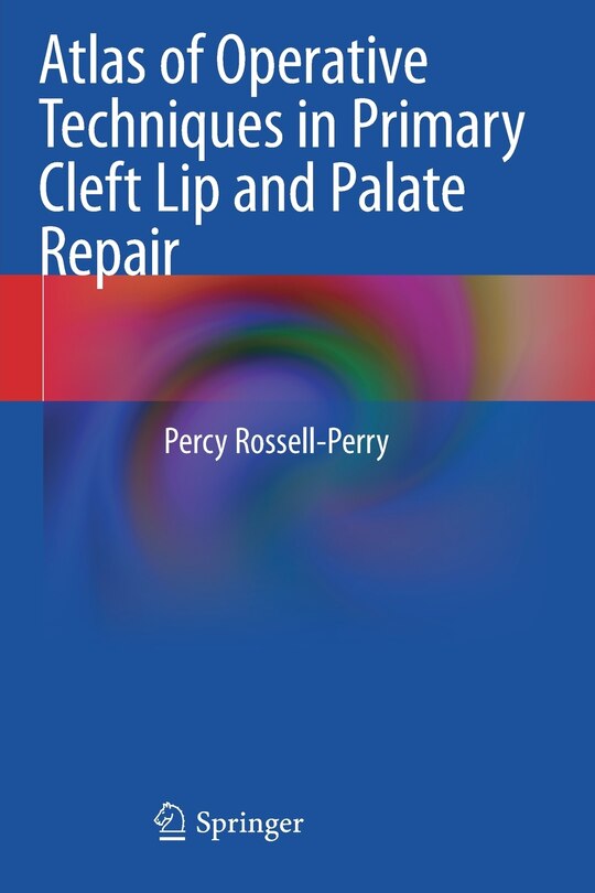 Front cover_Atlas Of Operative Techniques In Primary Cleft Lip And Palate Repair