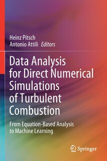 Front cover_Data Analysis For Direct Numerical Simulations Of Turbulent Combustion