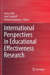 Front cover_International Perspectives In Educational Effectiveness Research