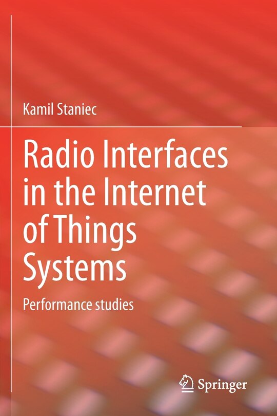 Front cover_Radio Interfaces In The Internet Of Things Systems