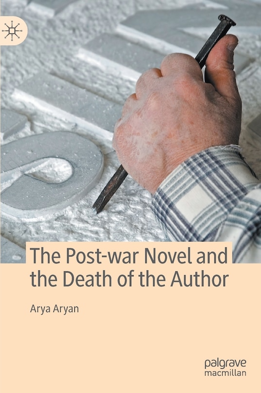 Front cover_Post-war Novel and the Death of the Author