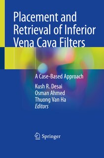 Couverture_Placement And Retrieval Of Inferior Vena Cava Filters
