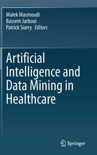 Couverture_Artificial Intelligence And Data Mining In Healthcare