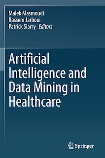 Couverture_Artificial Intelligence And Data Mining In Healthcare