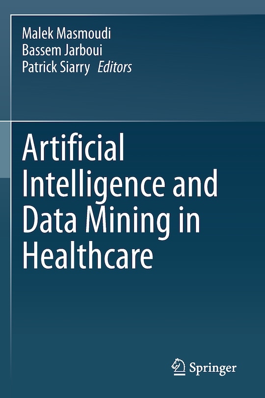 Couverture_Artificial Intelligence And Data Mining In Healthcare
