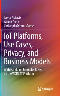 Couverture_Iot Platforms, Use Cases, Privacy, And Business Models