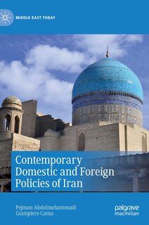 Front cover_Contemporary Domestic And Foreign Policies Of Iran
