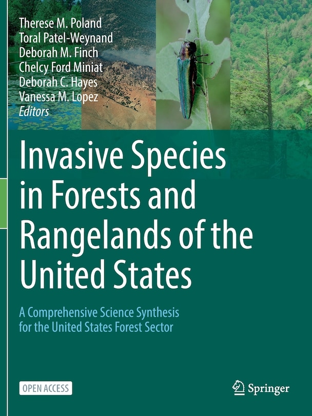 Invasive Species in Forests and Rangelands of the United States: A Comprehensive Science Synthesis for the United States Forest Sector