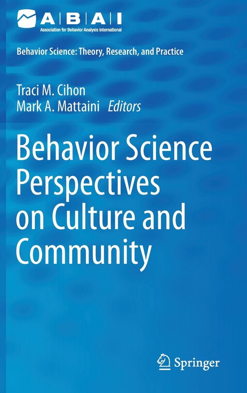 Front cover_Behavior Science Perspectives On Culture And Community