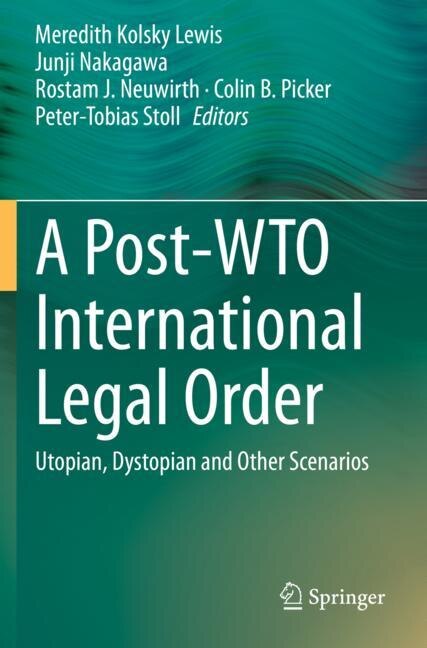 Couverture_A Post-wto International Legal Order