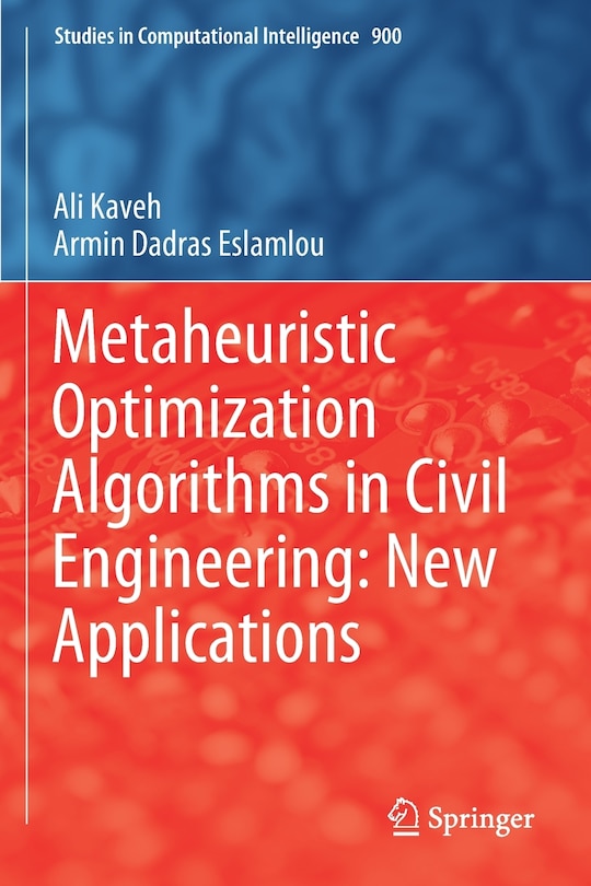 Front cover_Metaheuristic Optimization Algorithms In Civil Engineering