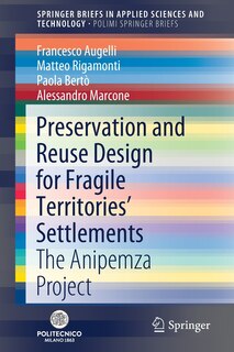 Front cover_Preservation And Reuse Design For Fragile Territories' Settlements