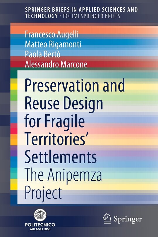 Front cover_Preservation And Reuse Design For Fragile Territories' Settlements