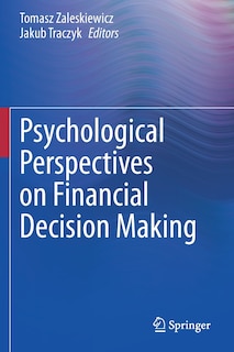 Front cover_Psychological Perspectives On Financial Decision Making
