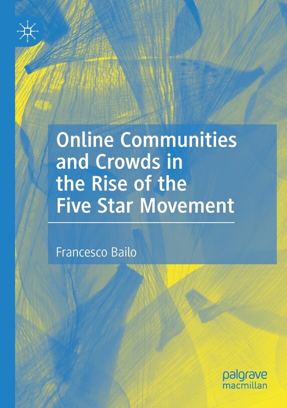 Couverture_Online Communities And Crowds In The Rise Of The Five Star Movement