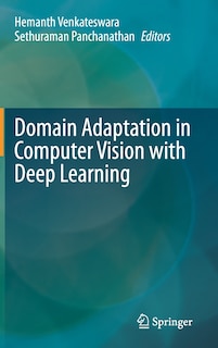 Front cover_Domain Adaptation In Computer Vision With Deep Learning