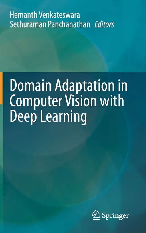 Front cover_Domain Adaptation In Computer Vision With Deep Learning