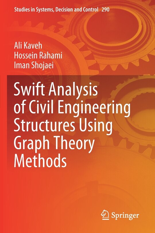 Front cover_Swift Analysis Of Civil Engineering Structures Using Graph Theory Methods