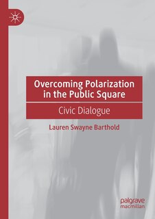 Couverture_Overcoming Polarization In The Public Square
