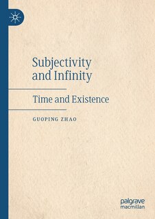 Front cover_Subjectivity And Infinity