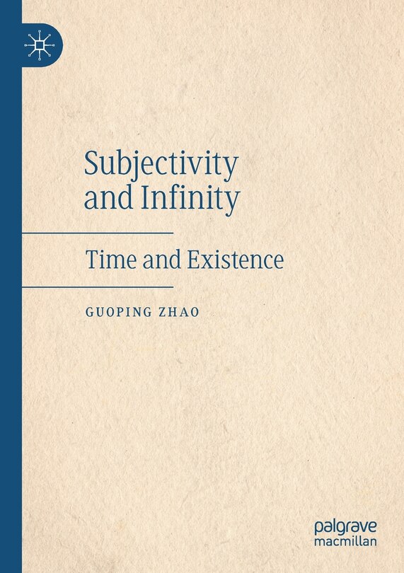 Front cover_Subjectivity And Infinity