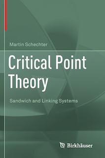 Critical Point Theory: Sandwich And Linking Systems