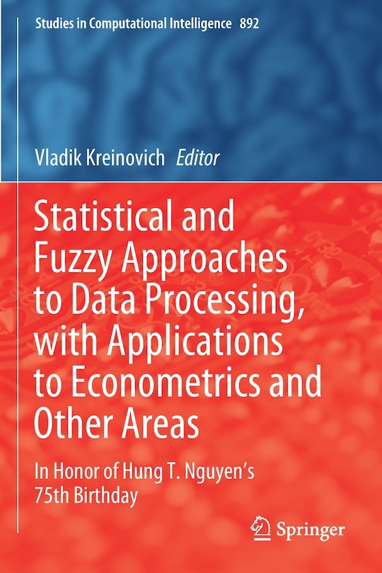 Couverture_Statistical And Fuzzy Approaches To Data Processing, With Applications To Econometrics And Other Areas