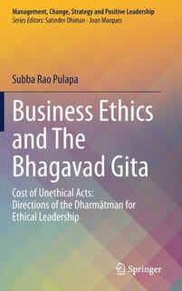 Front cover_Business Ethics And The Bhagavad Gita