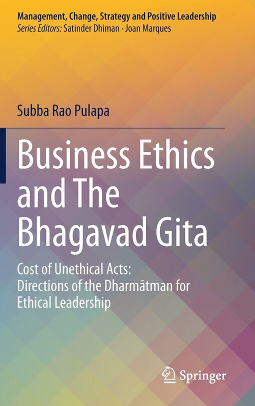 Front cover_Business Ethics And The Bhagavad Gita