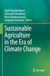 Front cover_Sustainable Agriculture In The Era Of Climate Change