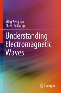 Couverture_Understanding Electromagnetic Waves