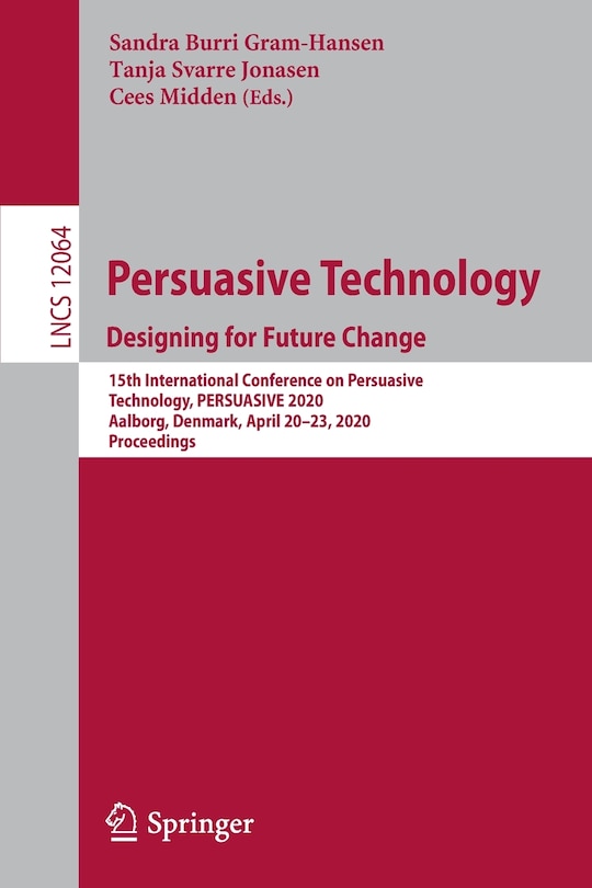 Couverture_Persuasive Technology. Designing for Future Change