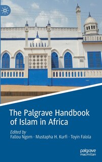 Couverture_The Palgrave Handbook of Islam in Africa