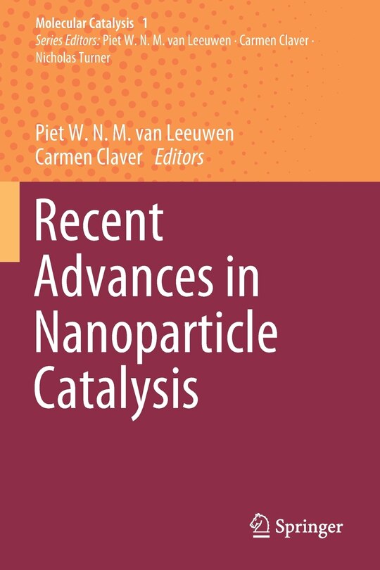 Recent Advances In Nanoparticle Catalysis