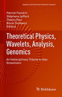 Front cover_Theoretical Physics, Wavelets, Analysis, Genomics