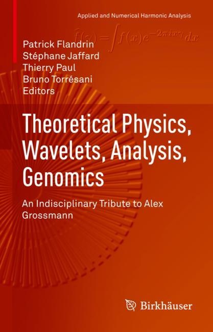 Front cover_Theoretical Physics, Wavelets, Analysis, Genomics