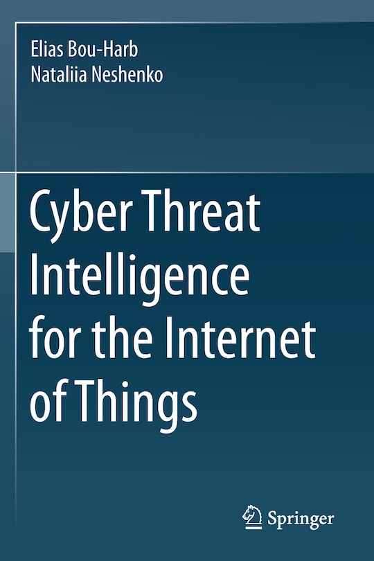 Couverture_Cyber Threat Intelligence For The Internet Of Things